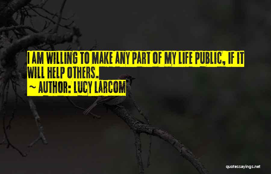 Lucy Larcom Quotes 256326