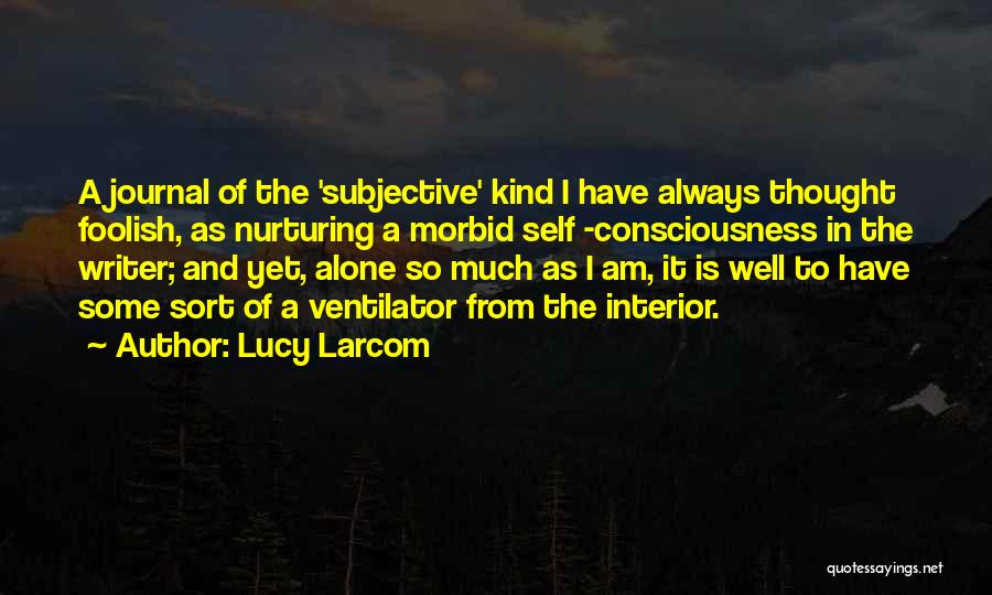 Lucy Larcom Quotes 898440