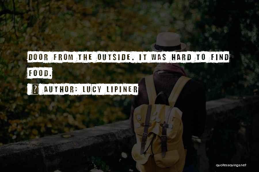 Lucy Lipiner Quotes 1826720