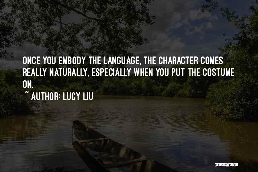 Lucy Liu Quotes 1222509