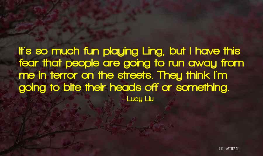 Lucy Liu Quotes 922722 Lucy Liu Quotes 922722