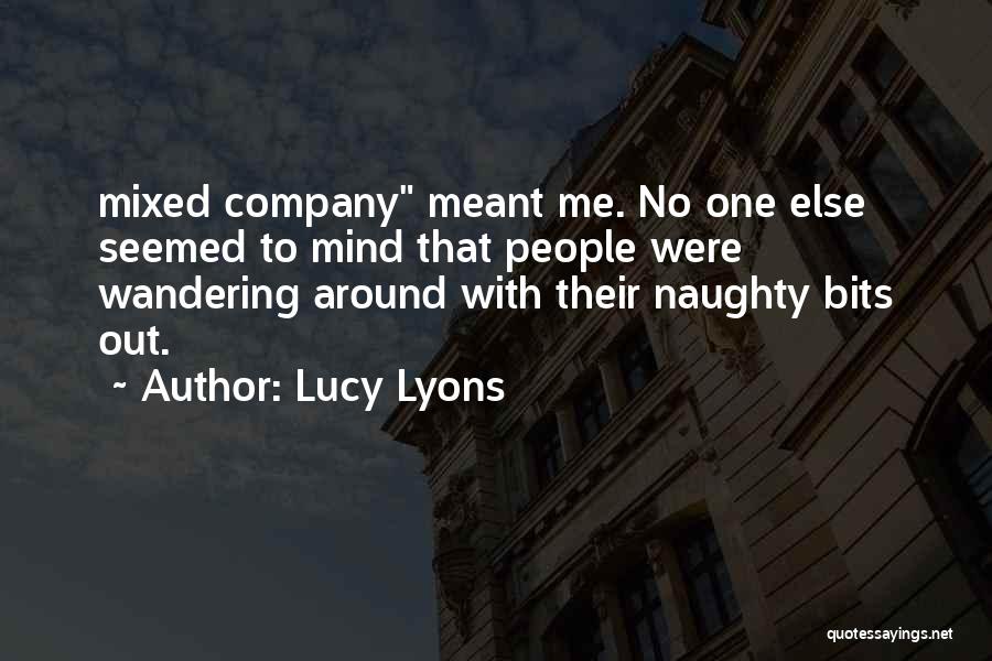 Lucy Lyons Quotes 307943