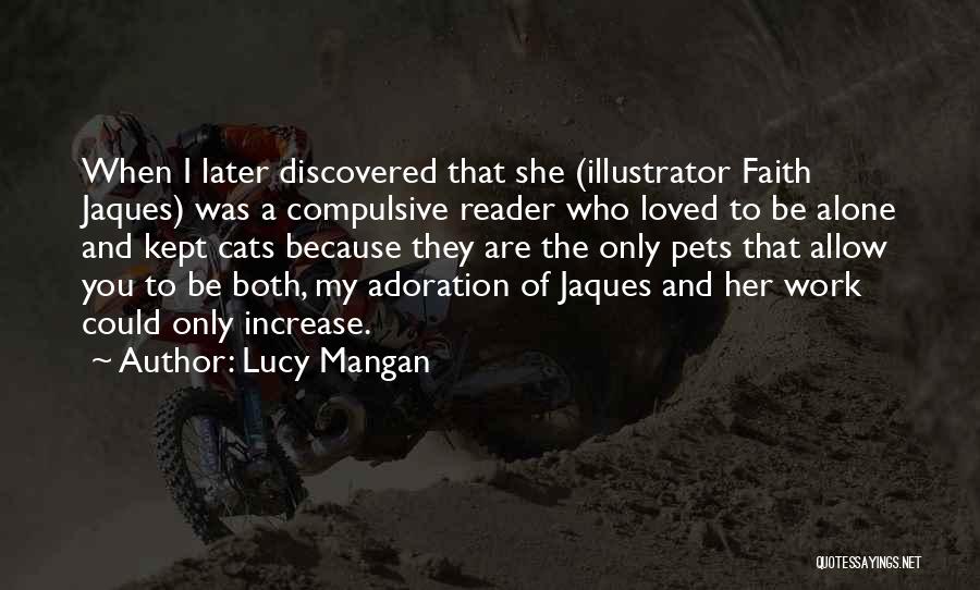 Lucy Mangan Quotes 940834