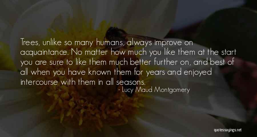 Lucy Maud Montgomery Quotes 1946740