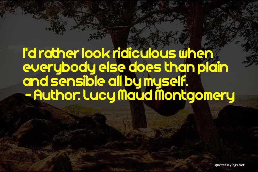 Lucy Maud Montgomery Quotes 605121