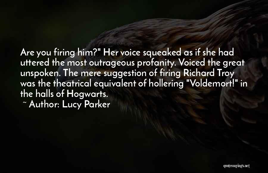 Lucy Parker Quotes 692913