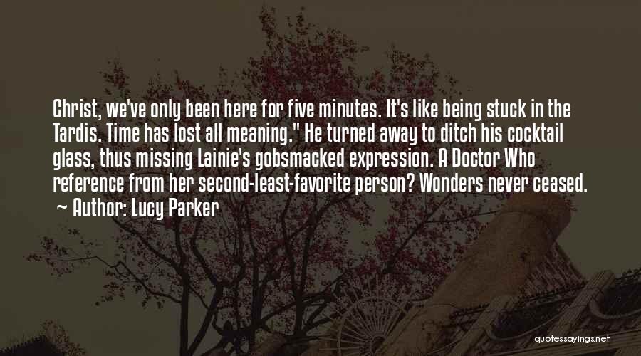 Lucy Parker Quotes 758547