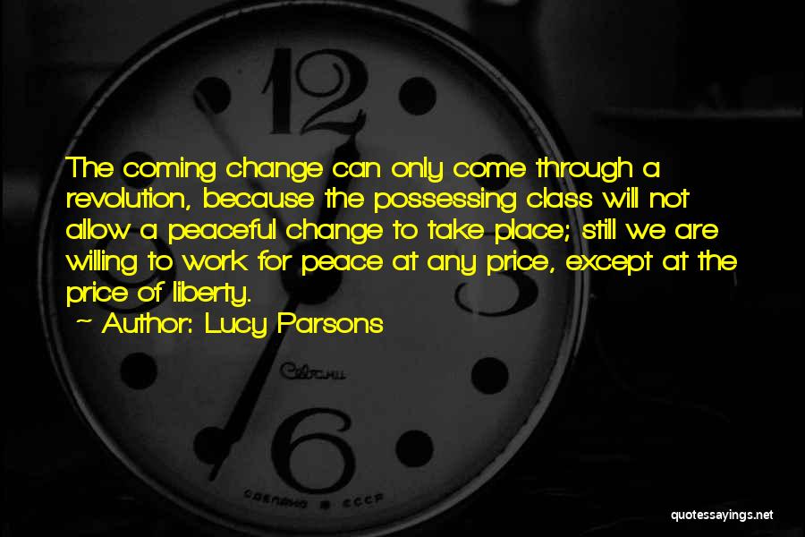 Lucy Parsons Quotes 1470471