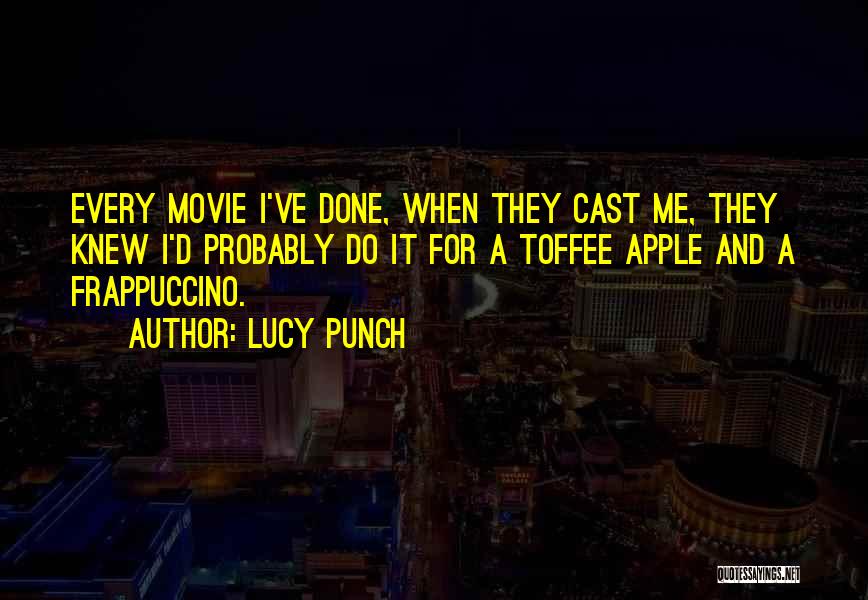 Lucy Punch Quotes 194734