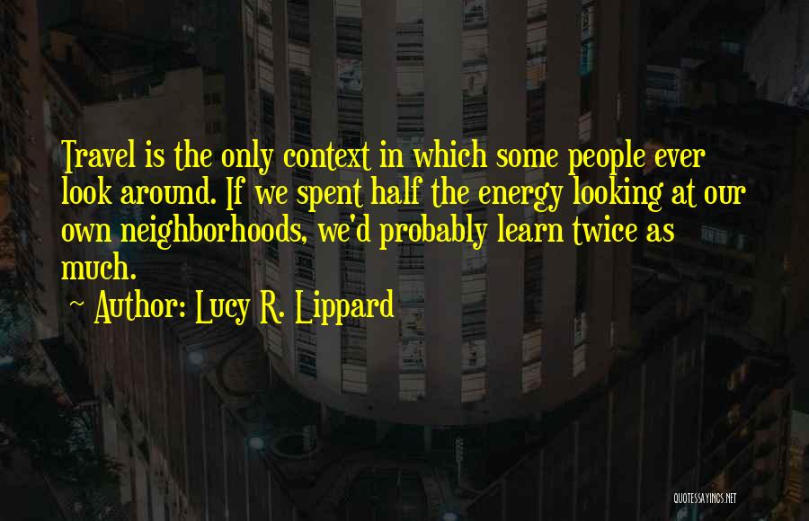 Lucy R. Lippard Quotes 433437