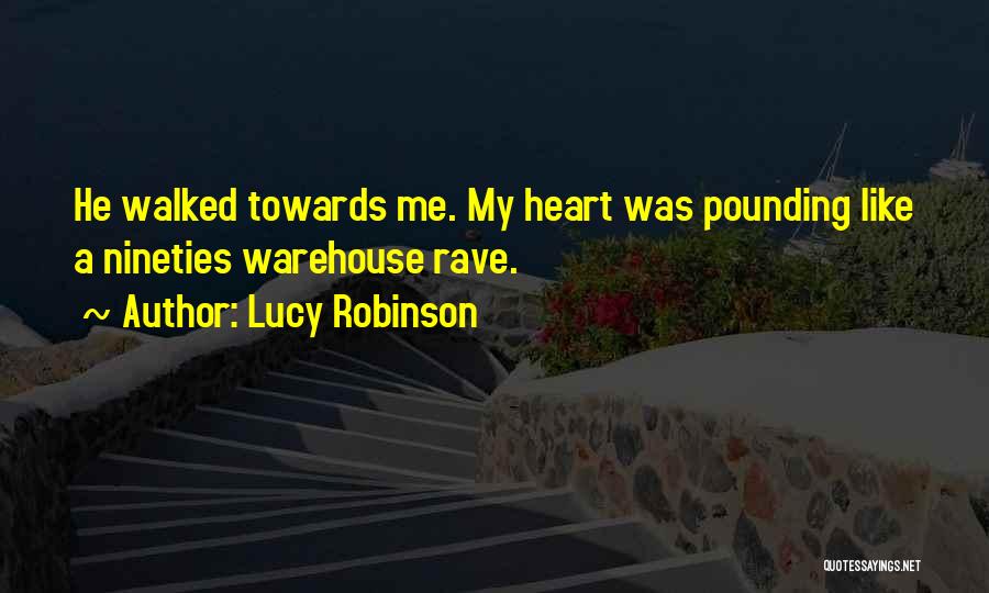 Lucy Robinson Quotes 132143
