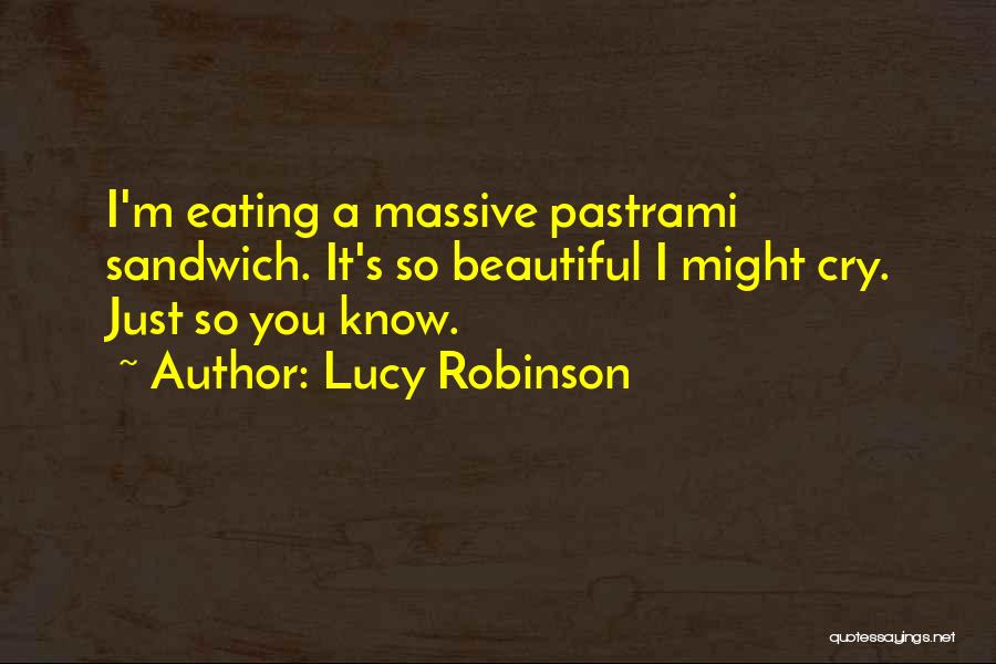 Lucy Robinson Quotes 1511793