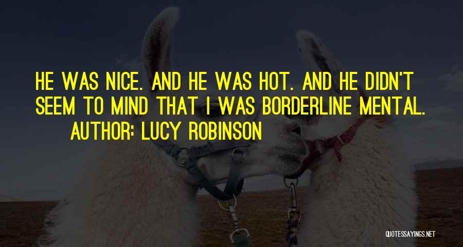 Lucy Robinson Quotes 2062435