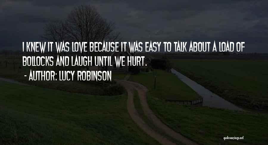 Lucy Robinson Quotes 258938