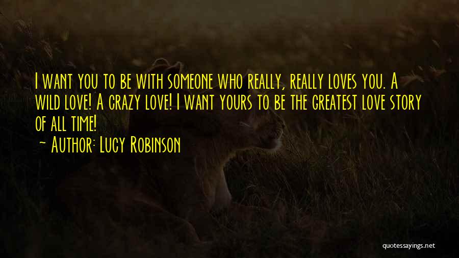 Lucy Robinson Quotes 314667