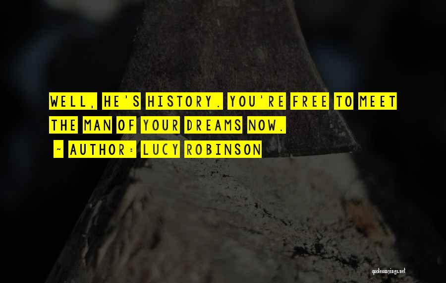 Lucy Robinson Quotes 376937