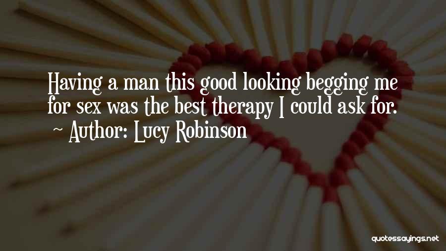 Lucy Robinson Quotes 540860