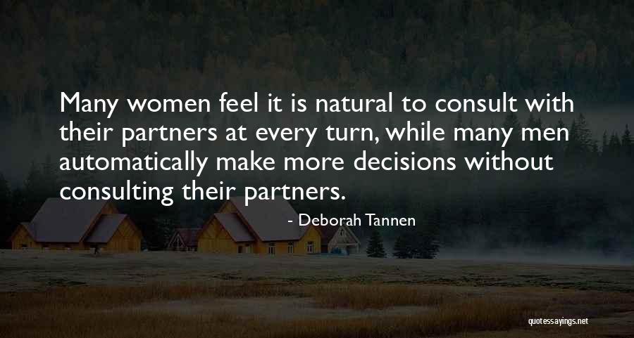Lucy Saxon Quotes By Deborah Tannen Lucy Saxon Quotes By Deborah Tannen