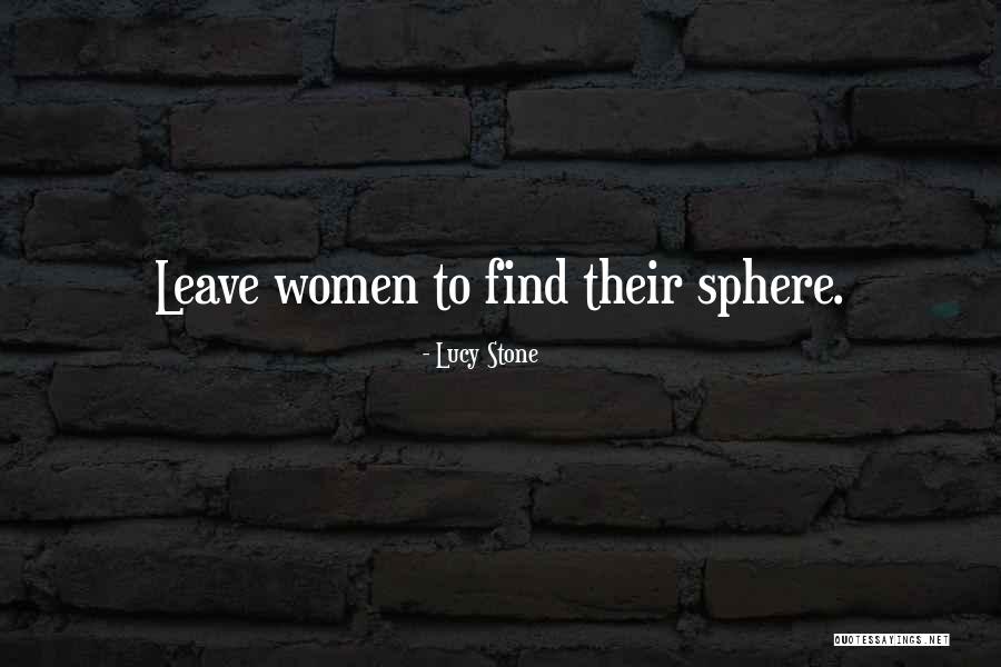 Lucy Stone Quotes 1886496 Lucy Stone Quotes 1886496