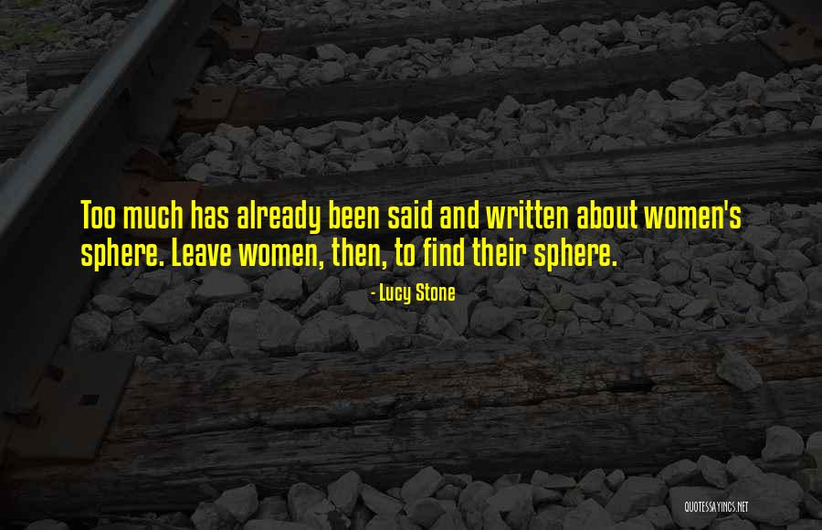 Lucy Stone Quotes 1931039 Lucy Stone Quotes 1931039