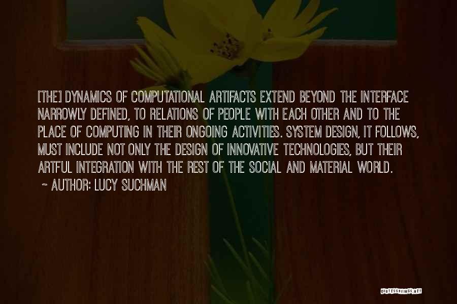 Lucy Suchman Quotes 1984219