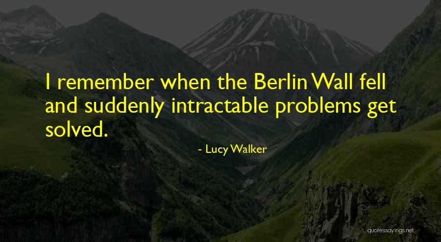 Lucy Walker Quotes 1350876