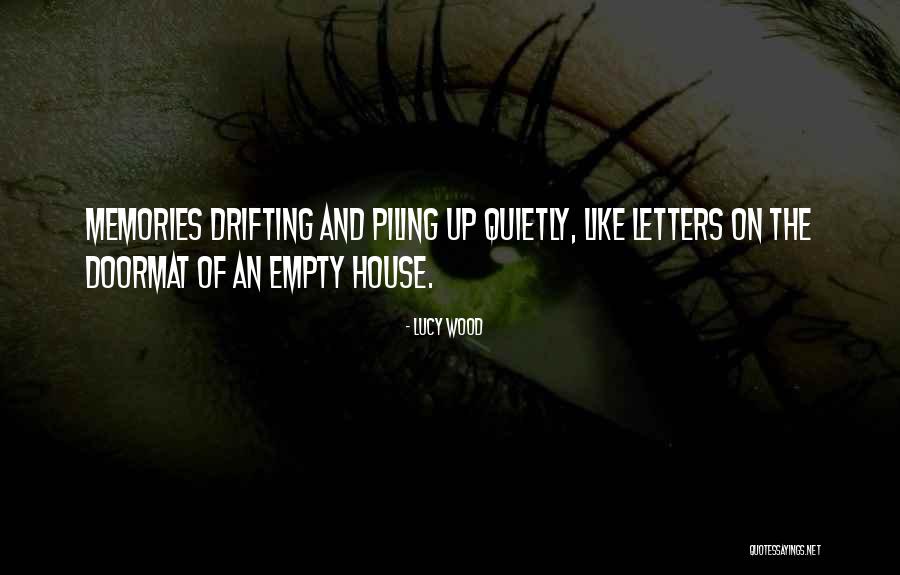 Lucy Wood Quotes 939399
