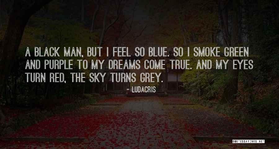 Ludacris Quotes 579929