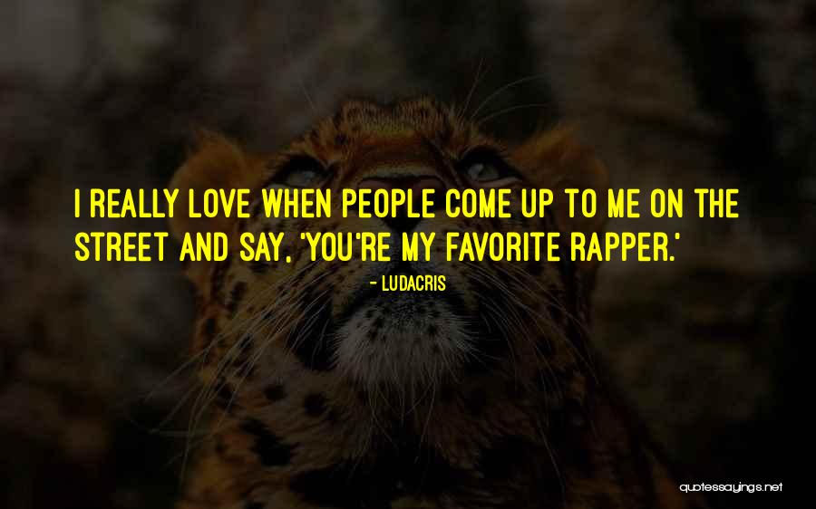 Ludacris Quotes 869984