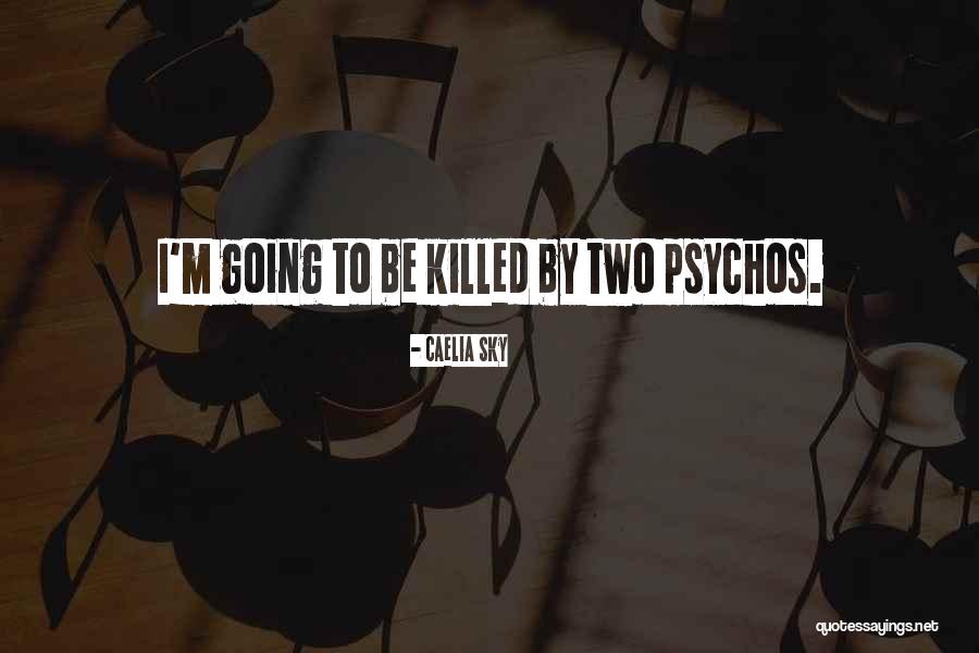 Ludditic Quotes By Caelia Sky Ludditic Quotes By Caelia Sky