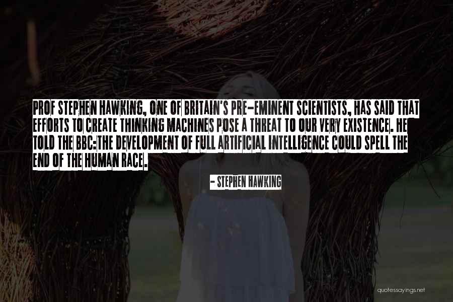 Ludditic Quotes By Stephen Hawking Ludditic Quotes By Stephen Hawking