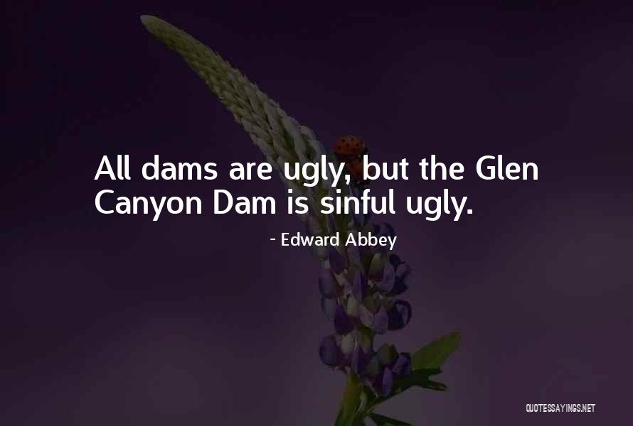 Luddy Hall Quotes By Edward Abbey Luddy Hall Quotes By Edward Abbey