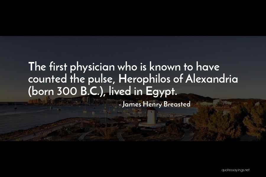 Ludena Buckner Quotes By James Henry Breasted Ludena Buckner Quotes By James Henry Breasted