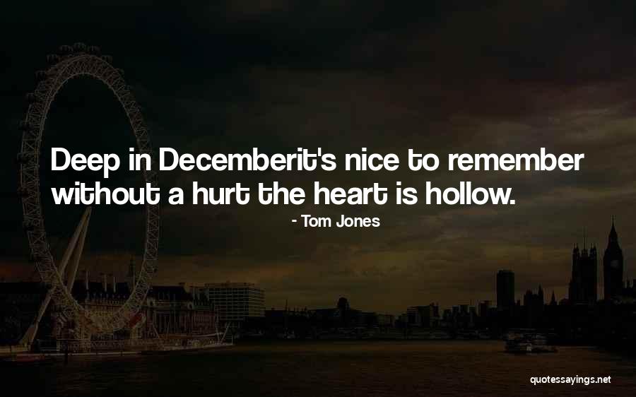Ludgero Pinto Quotes By Tom Jones Ludgero Pinto Quotes By Tom Jones