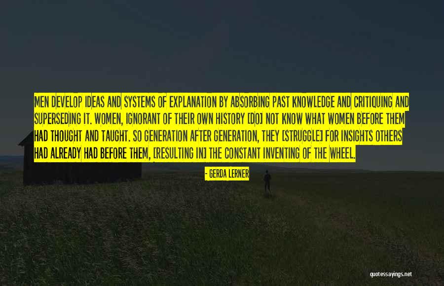 Ludhiana District Quotes By Gerda Lerner Ludhiana District Quotes By Gerda Lerner