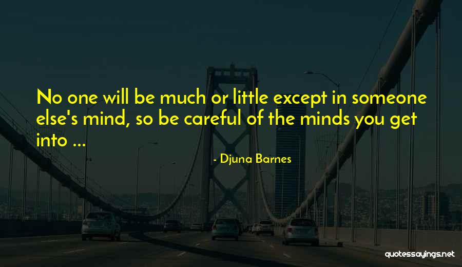 Ludicenter Quotes By Djuna Barnes Ludicenter Quotes By Djuna Barnes