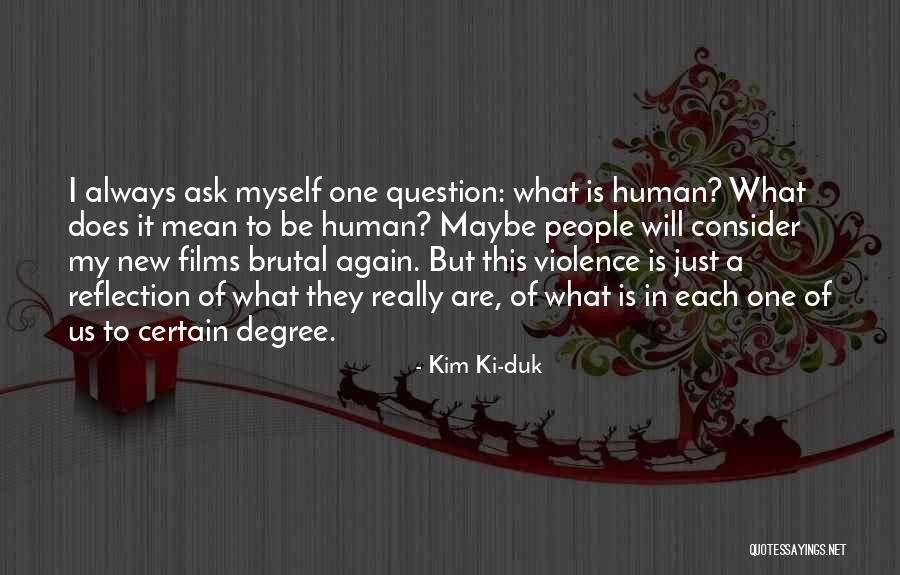 Ludivine Kadri Quotes By Kim Ki-duk