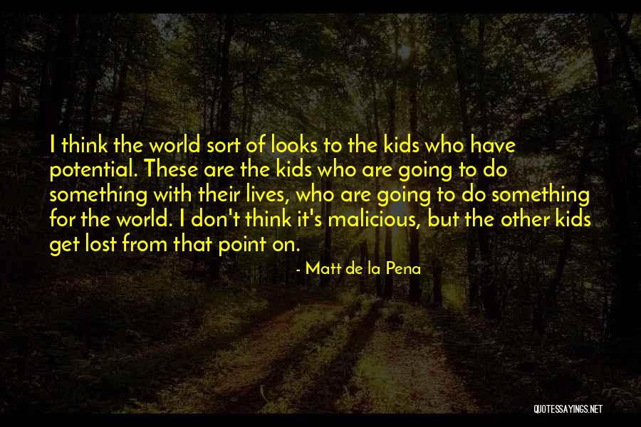 Ludlam Island Quotes By Matt De La Pena Ludlam Island Quotes By Matt De La Pena