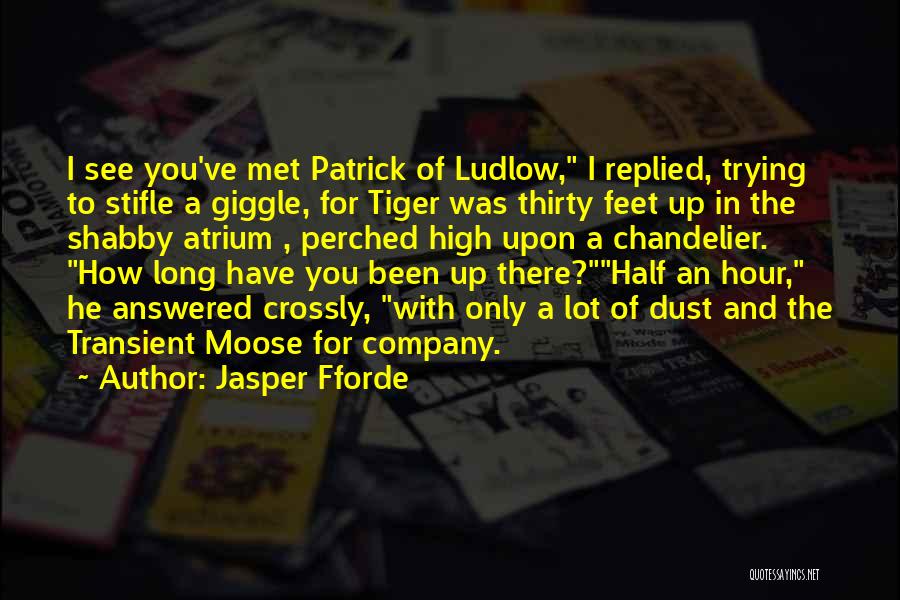 Ludlow Quotes By Jasper Fforde