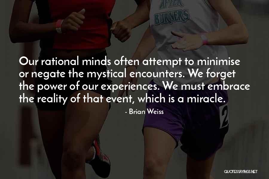 Ludlum Radiation Quotes By Brian Weiss Ludlum Radiation Quotes By Brian Weiss