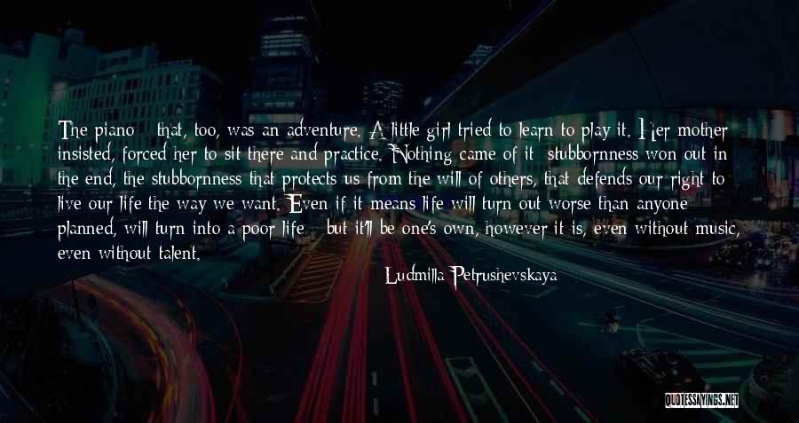 Ludmilla Petrushevskaya Quotes 2270982