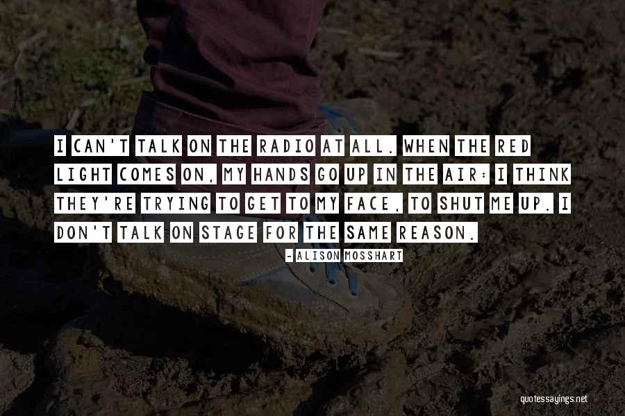 Ludojop Quotes By Alison Mosshart Ludojop Quotes By Alison Mosshart