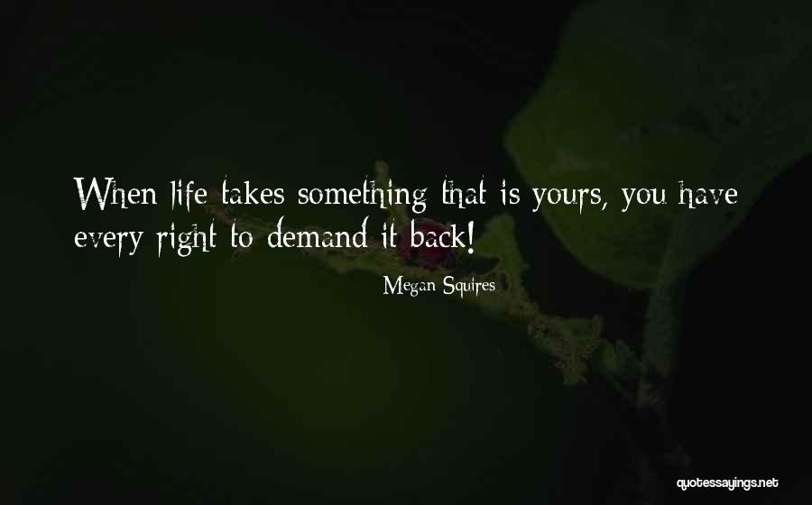 Ludojop Quotes By Megan Squires Ludojop Quotes By Megan Squires