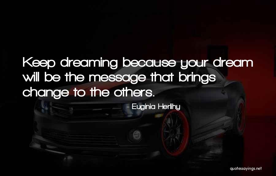 Ludoslate Quotes By Euginia Herlihy Ludoslate Quotes By Euginia Herlihy