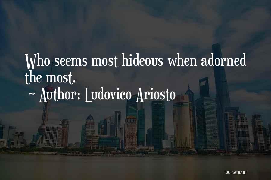 Ludovico Ariosto Quotes 429418