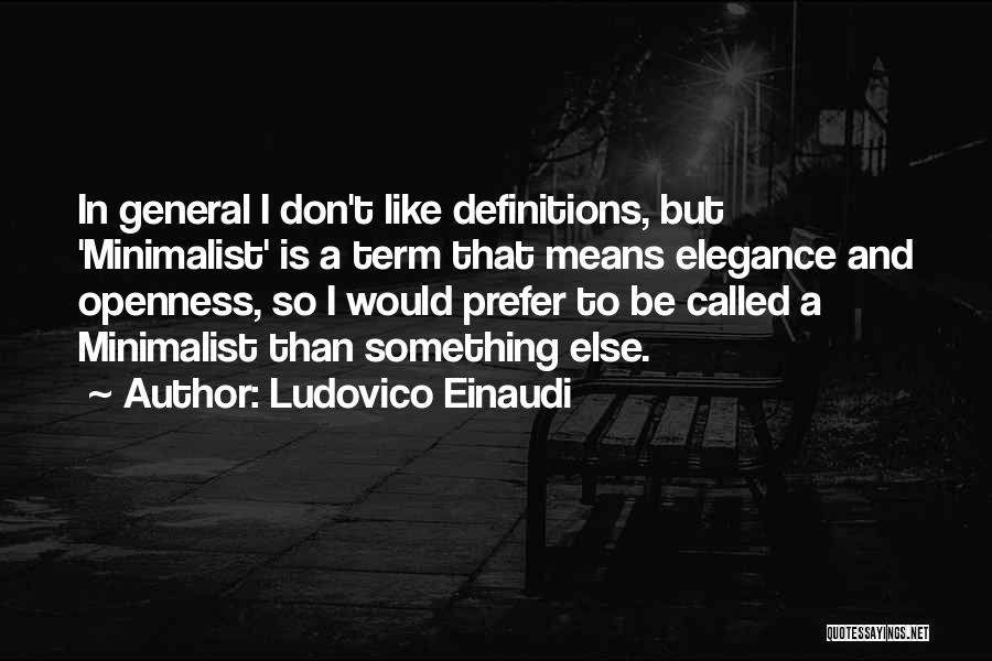 Ludovico Einaudi Quotes 1301719