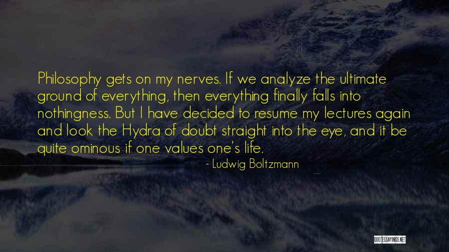 Ludwig Boltzmann Quotes 1929428 Ludwig Boltzmann Quotes 1929428