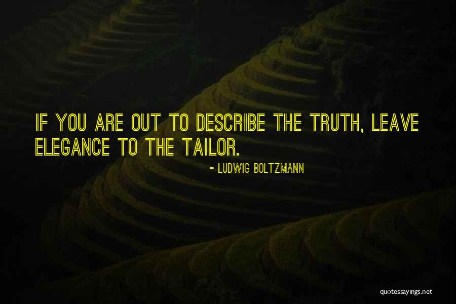 Ludwig Boltzmann Quotes 2062484 Ludwig Boltzmann Quotes 2062484