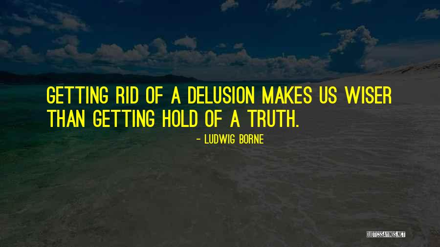 Ludwig Borne Quotes 521413 Ludwig Borne Quotes 521413