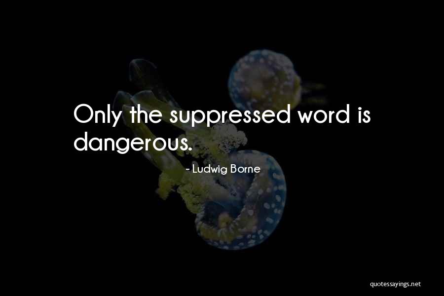 Ludwig Borne Quotes 546108 Ludwig Borne Quotes 546108